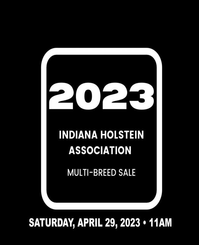 Indiana Holstein Association Multi-Breed Sale,