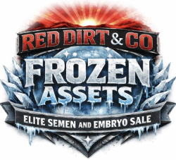 Red Dirt & Co Frozen Assets Elite Semen and Embryo Sale