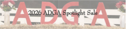 2026 ADGA Spotlight Sale