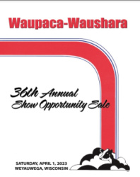 36th Annual Waupaca-Waushara Show Opportunity Sale